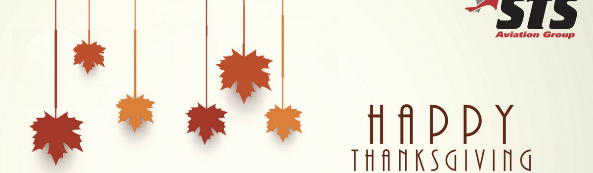 A Thanksgiving Message from STS Aviation Group