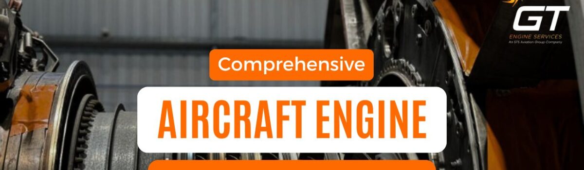 GT Engine Services : votre partenaire dans la maintenance complète des moteurs d’avion