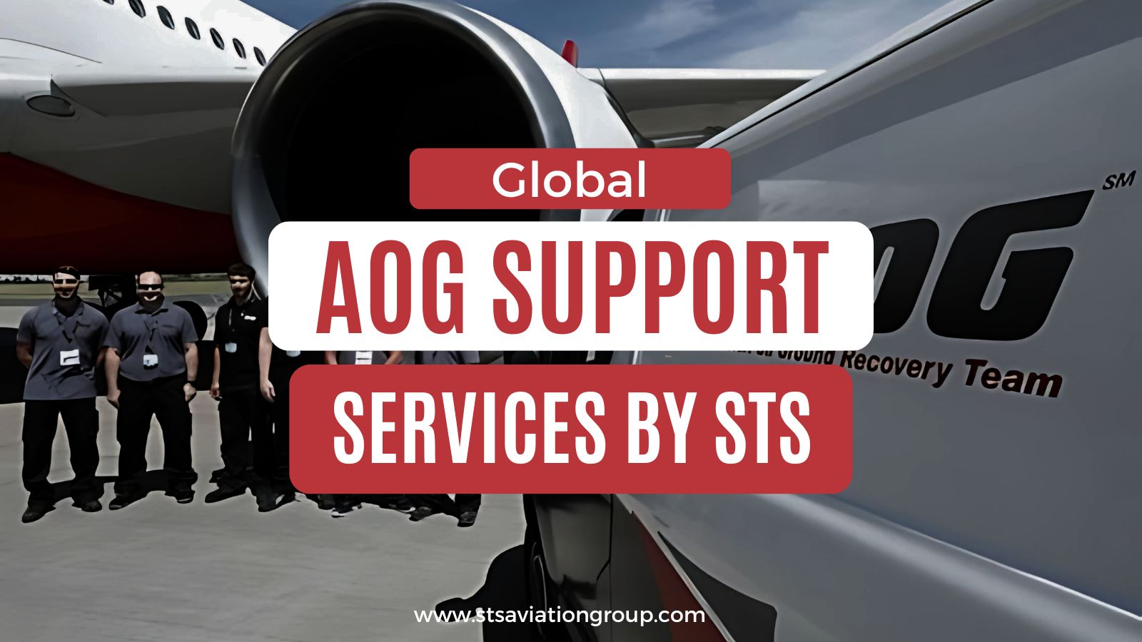 Ensuring Aircraft Readiness with STS Aviation Services’ AOG Support